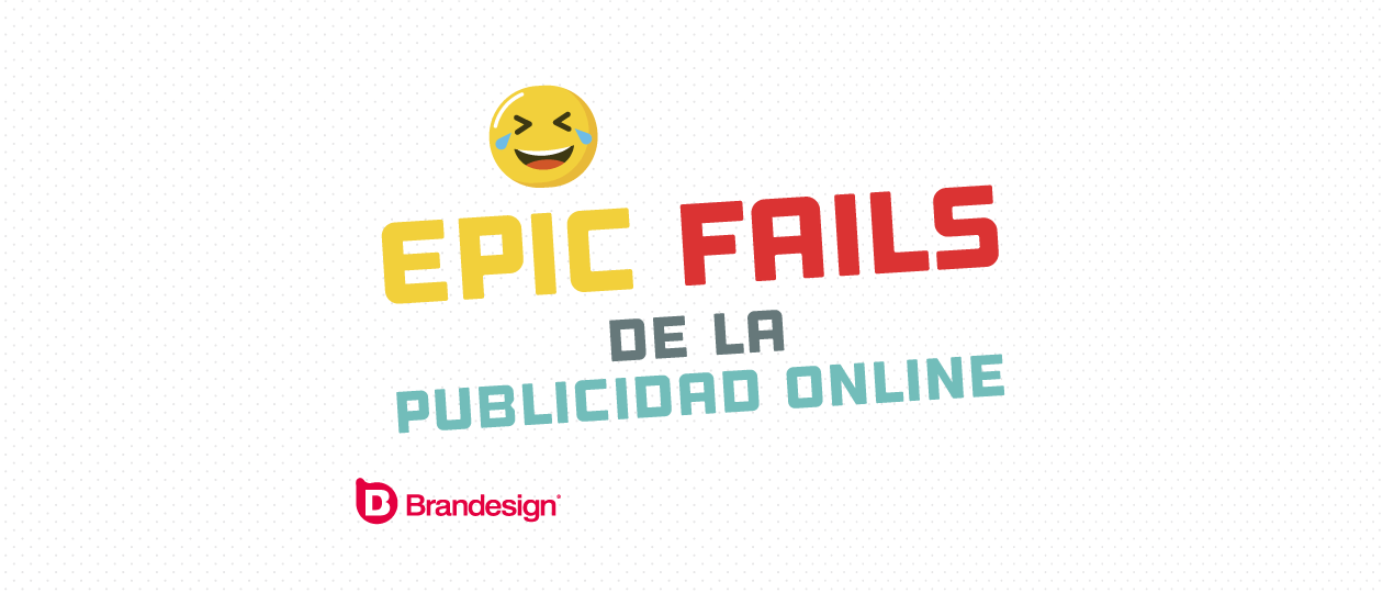 Epic Fails de la publicidad Online